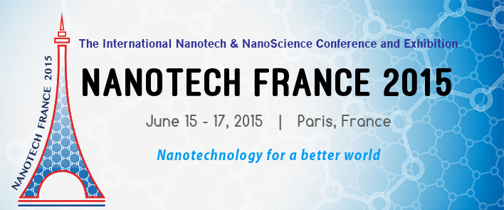 Nanotech France, 15-17 juin 2015, à Paris