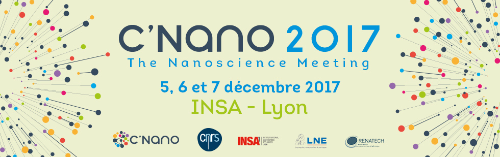 Colloque annuel C'Nano 2017, du 5 au 7 décembre